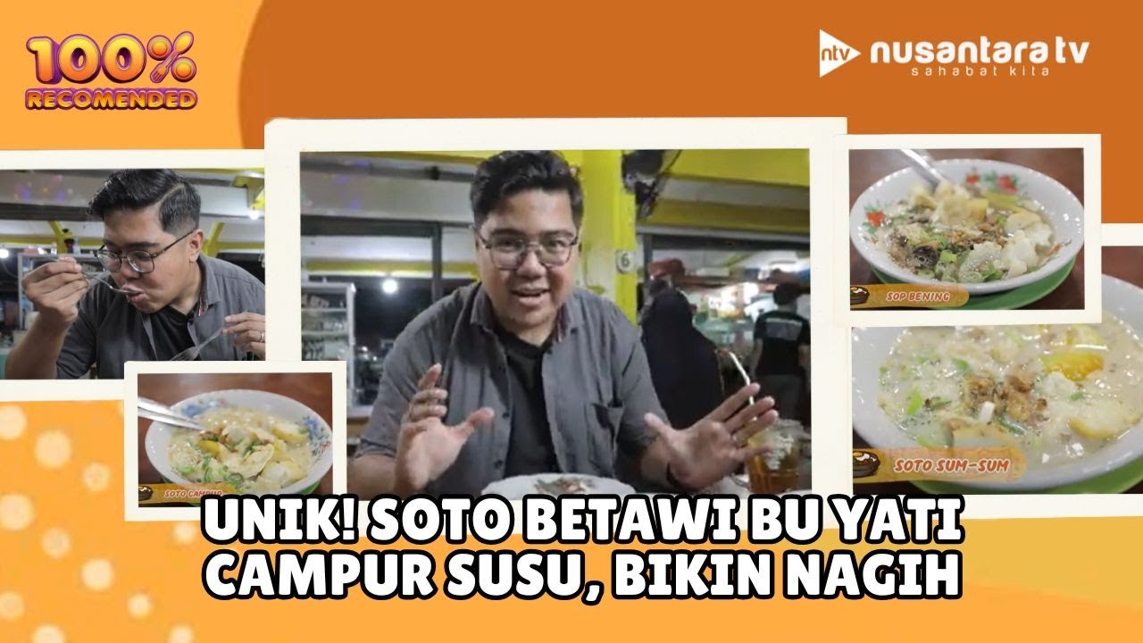 Ngidam Soto Gurih? Coba Soto Bu Yati di Tangsel | 100% Recommended