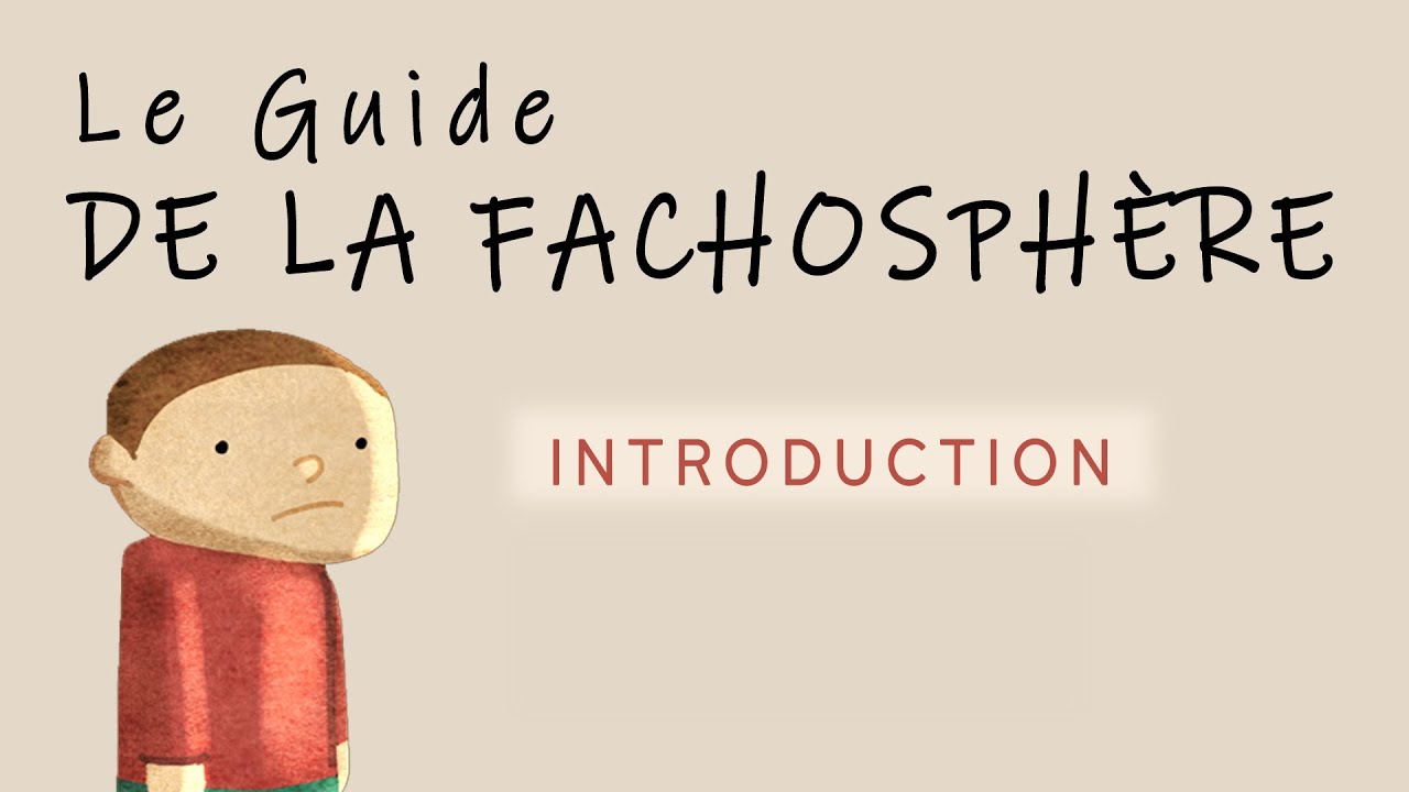 Le guide de la Fachosph&egrave;re [ Introduction ]