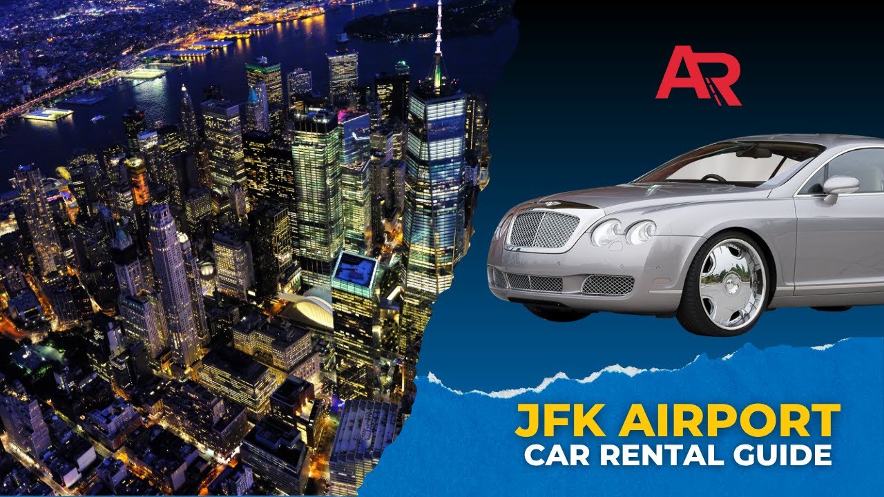 Quick Guide: Picking Up a Rental Car at John F Kennedy Airport (JFK) | AutoRentals.com