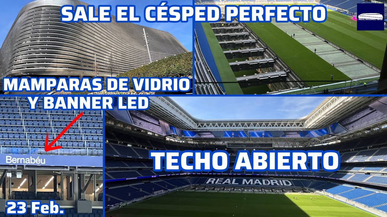 23 Feb. BANNER LED Y MAMPARAS DE VIDRIO. CÉSPED FUERA Y TECHO ABIERTO. VUELVE LA CHAMPIONS