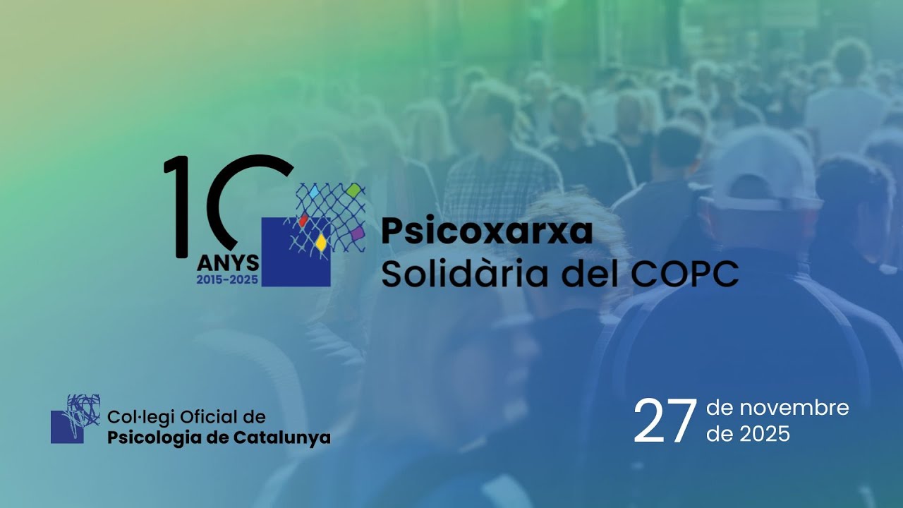 10 anys: X Trobada Anual de la Psicoxarxa Solidària