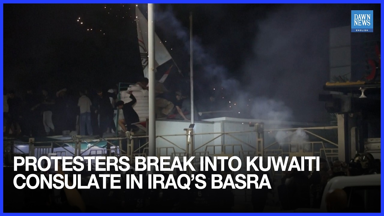 Protesters Break Into Kuwaiti Consulate In Iraq&rsquo;s Basra After Rocket Attack | Dawn News English