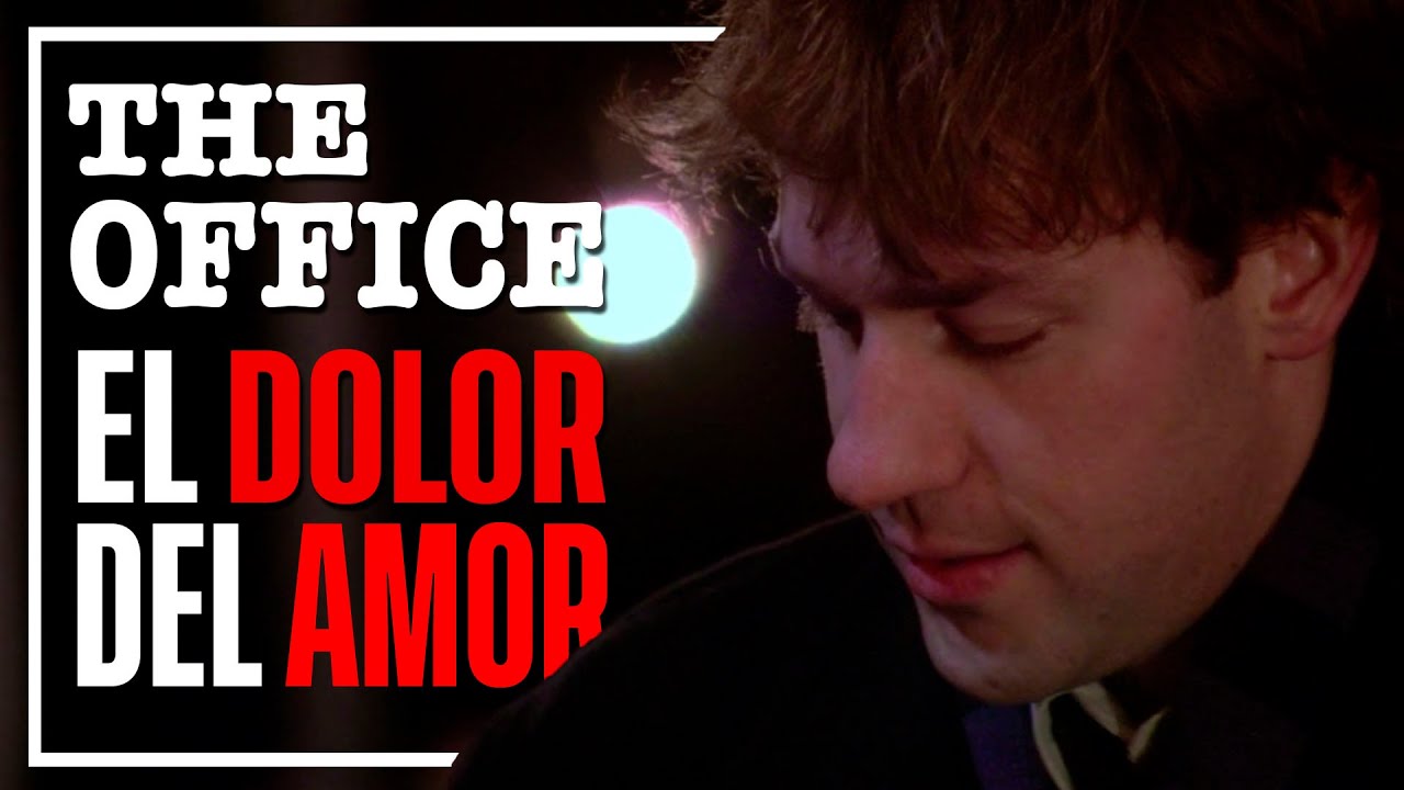 The Office (2005 - 2013) - Jim: El Dolor del Amor - Análisis