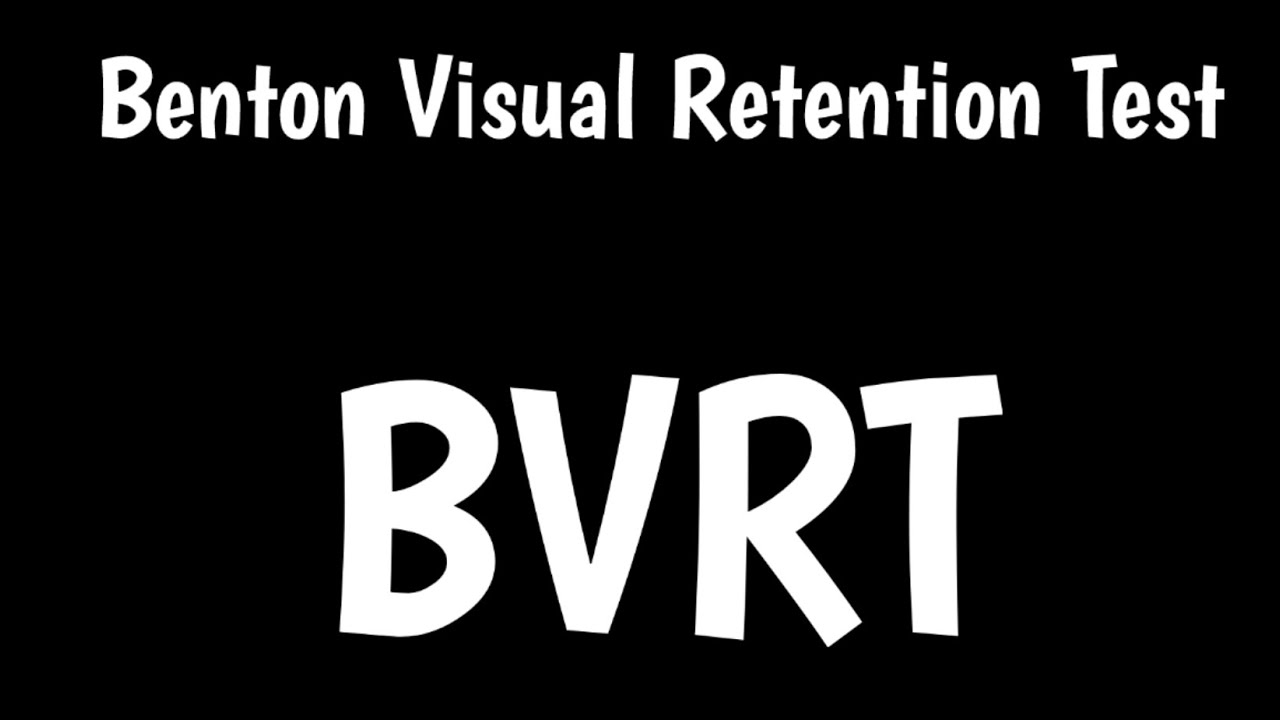 Benton Visual Retention Test | BVRT |