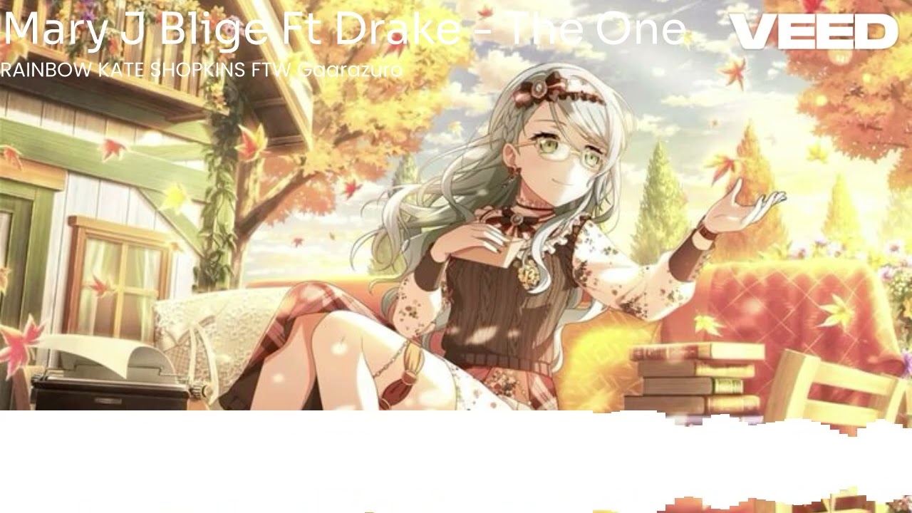 Mary J Blige Ft Drake - The One (Nightcore)