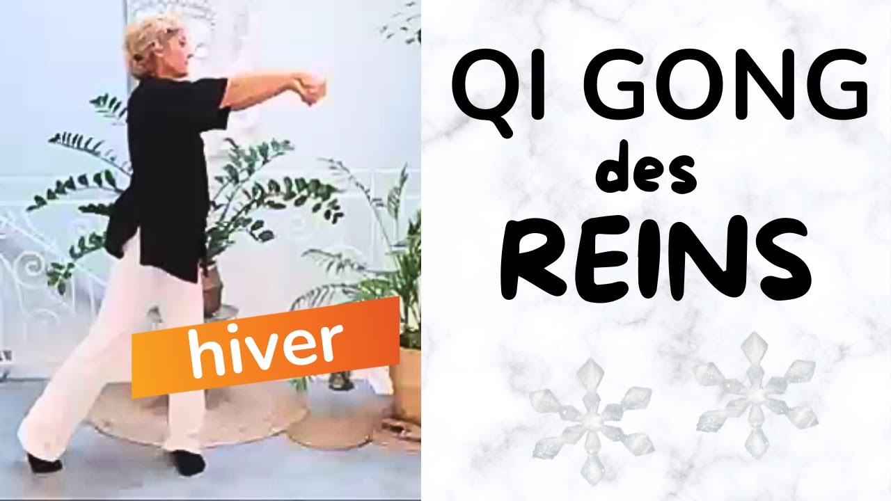 Qi Gong des Reins Hiver (enchainement complet)