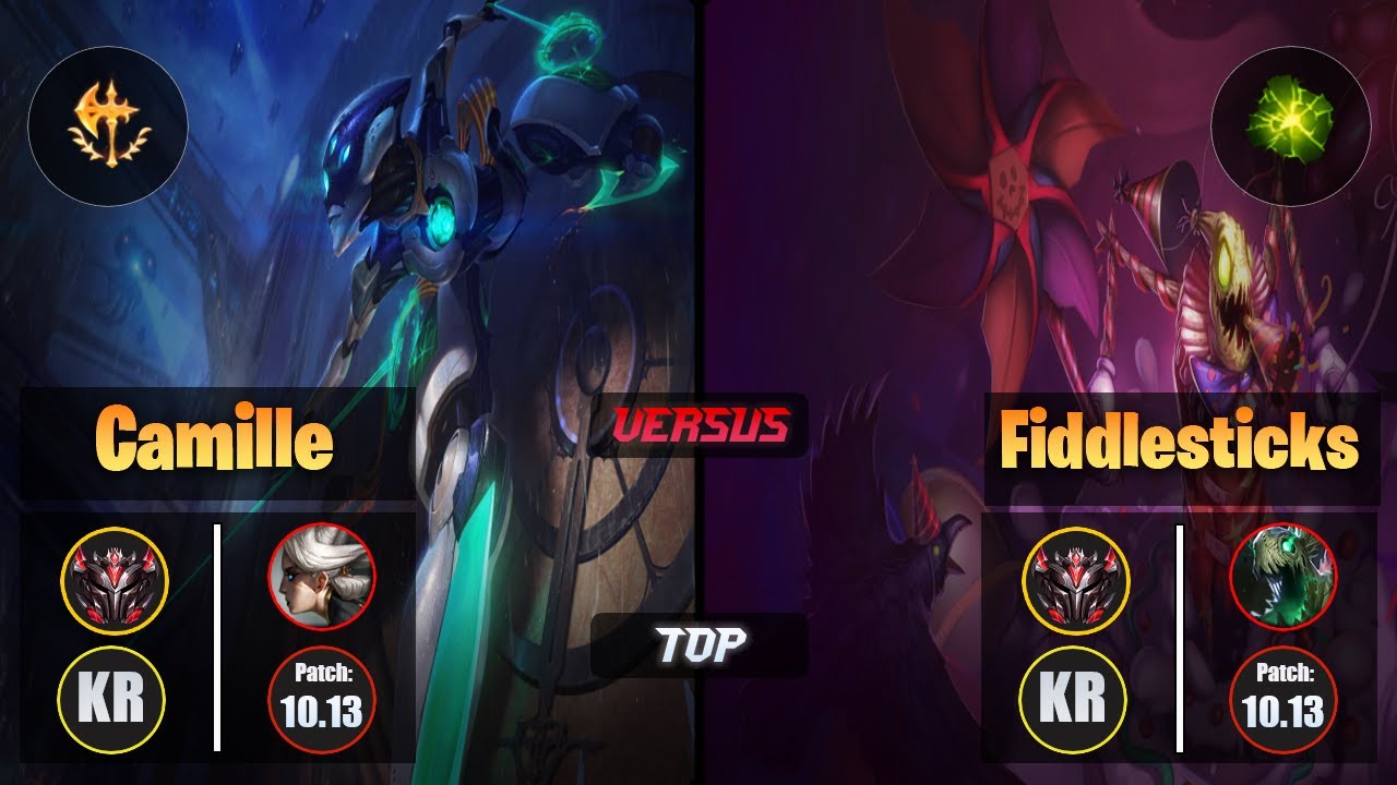 GrandMaster CAMILLE [Conqueror] (Top) VS  FIDDLESTICKS - Grandmaster KR Patch 10.13