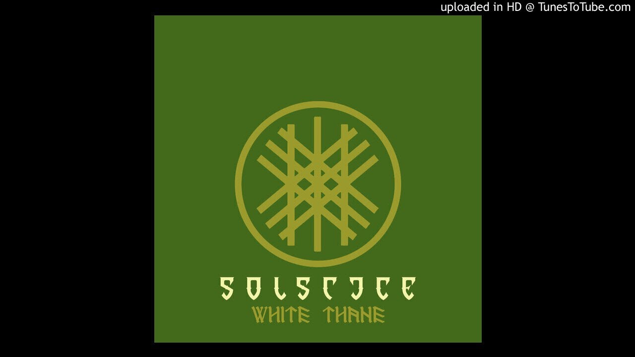 Solstice - White Thane (EP 2019)