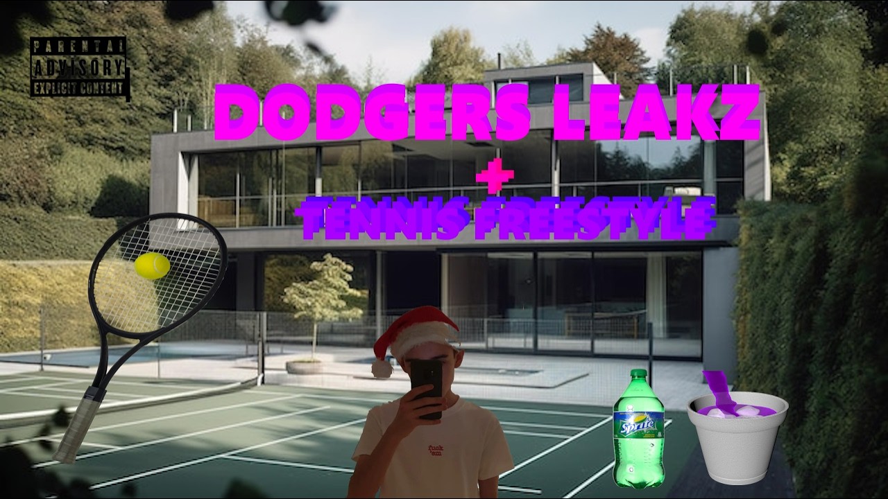 The Dodgers Leaks [Vol. 1] + Tennis Freestyle (Official Audio)