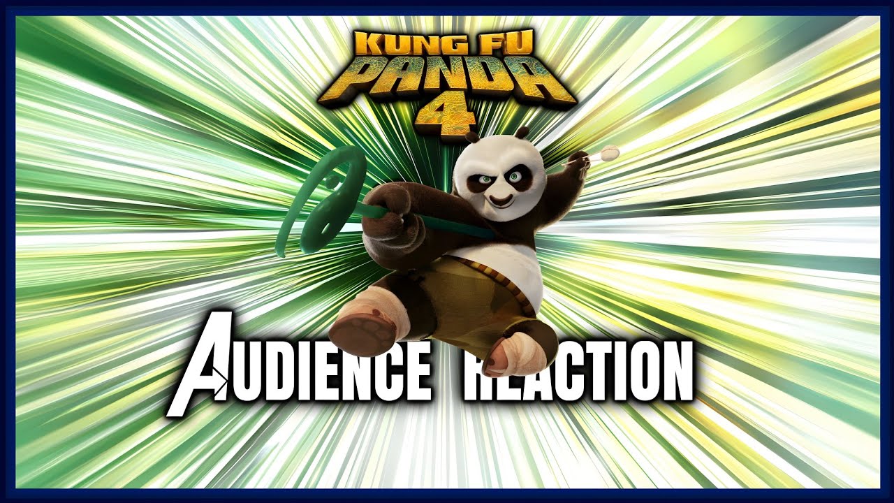 KUNG FU PANDA 4 Theater Audience Reaction | [March 15, 2024]