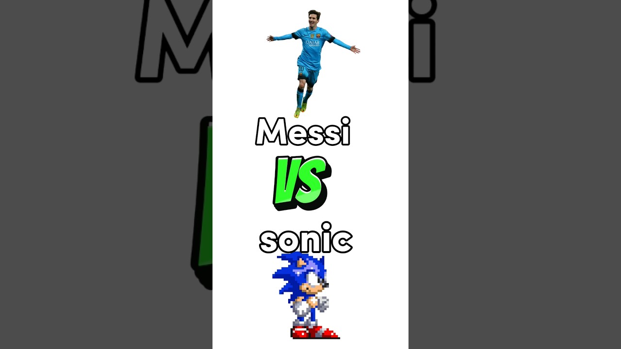 Messi vs Sonic