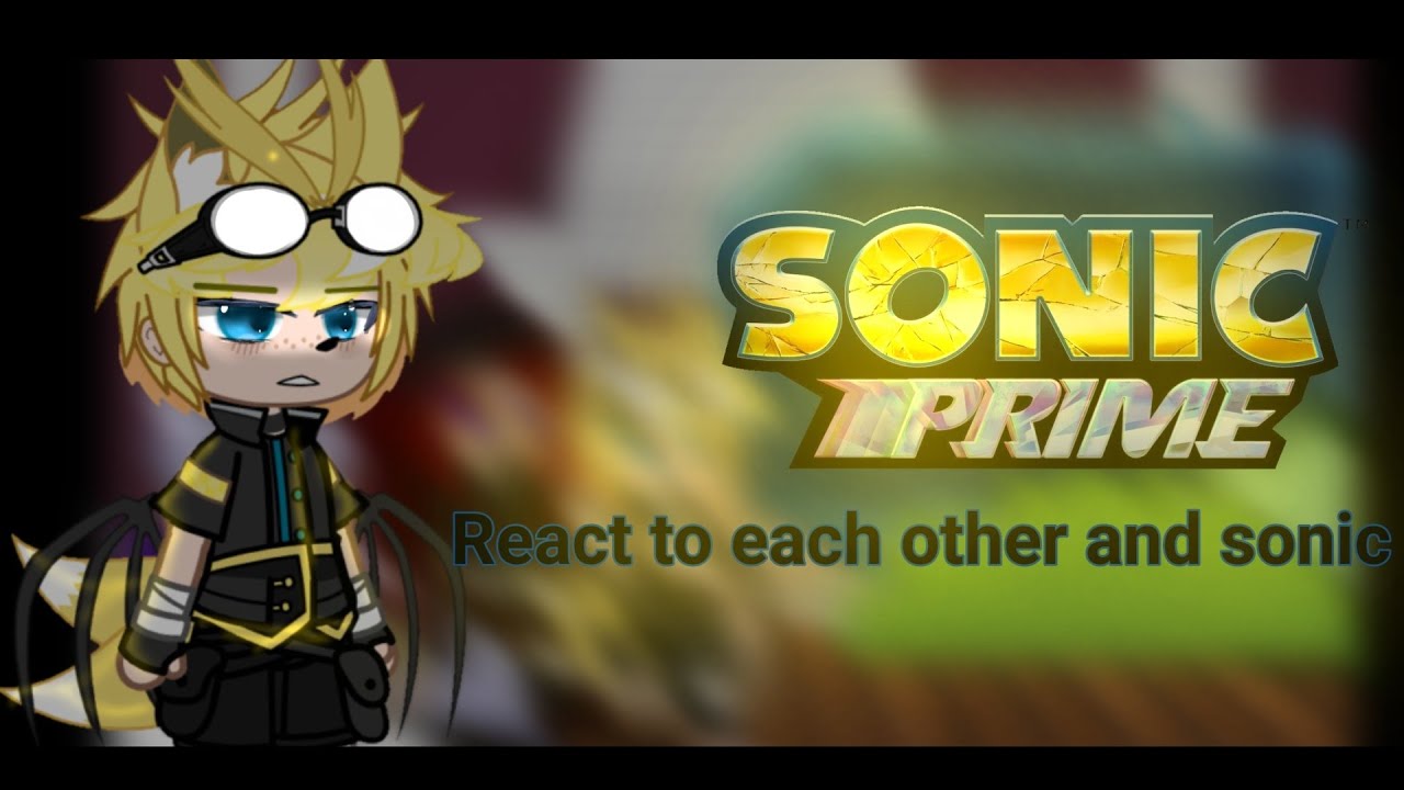 sonic prime New Yoke react each other and sonic play at 2x