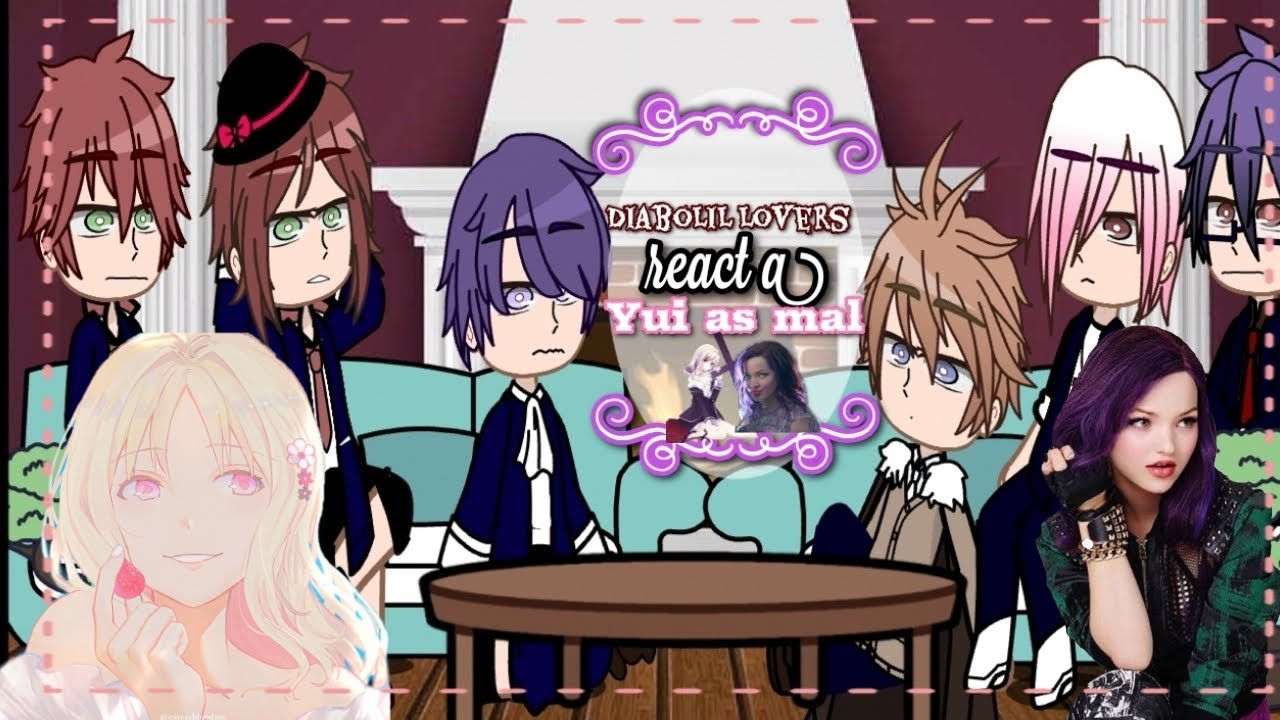 |•😴•| diabolik lovers react a yui as mal|•😴•|