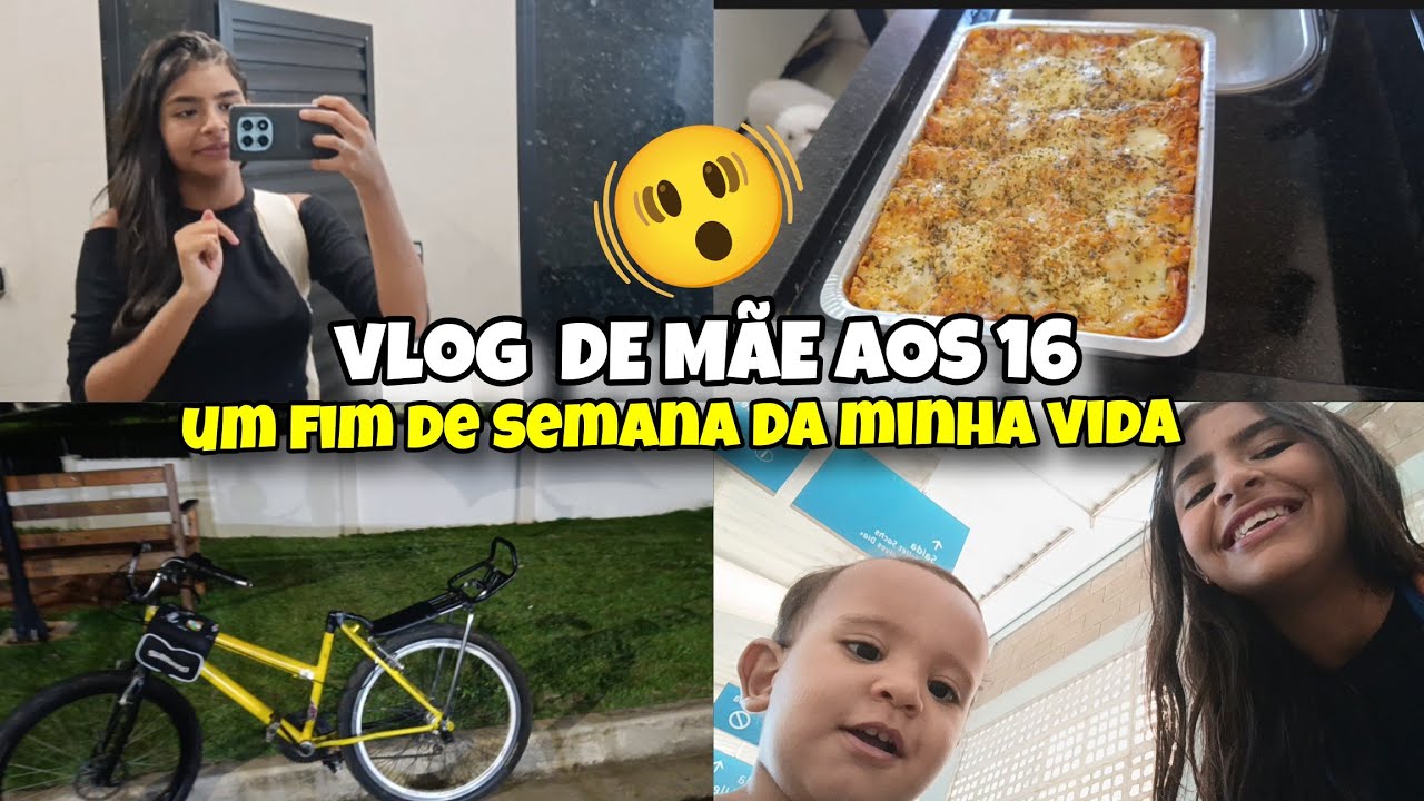 VLOG DE MÃE AOS 16 -/um fim de semana da minha vida 🫨