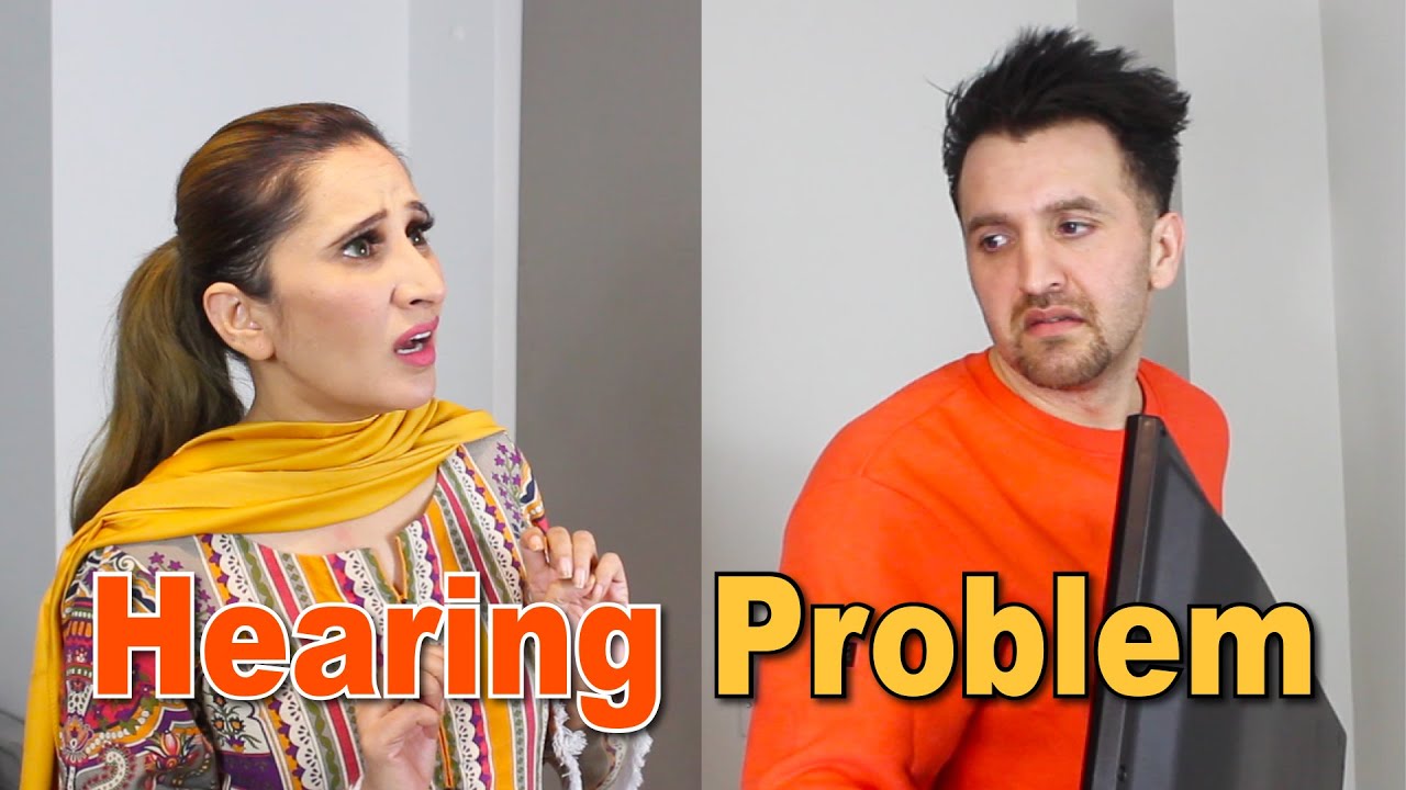 Hearing Problem | OZZY RAJA