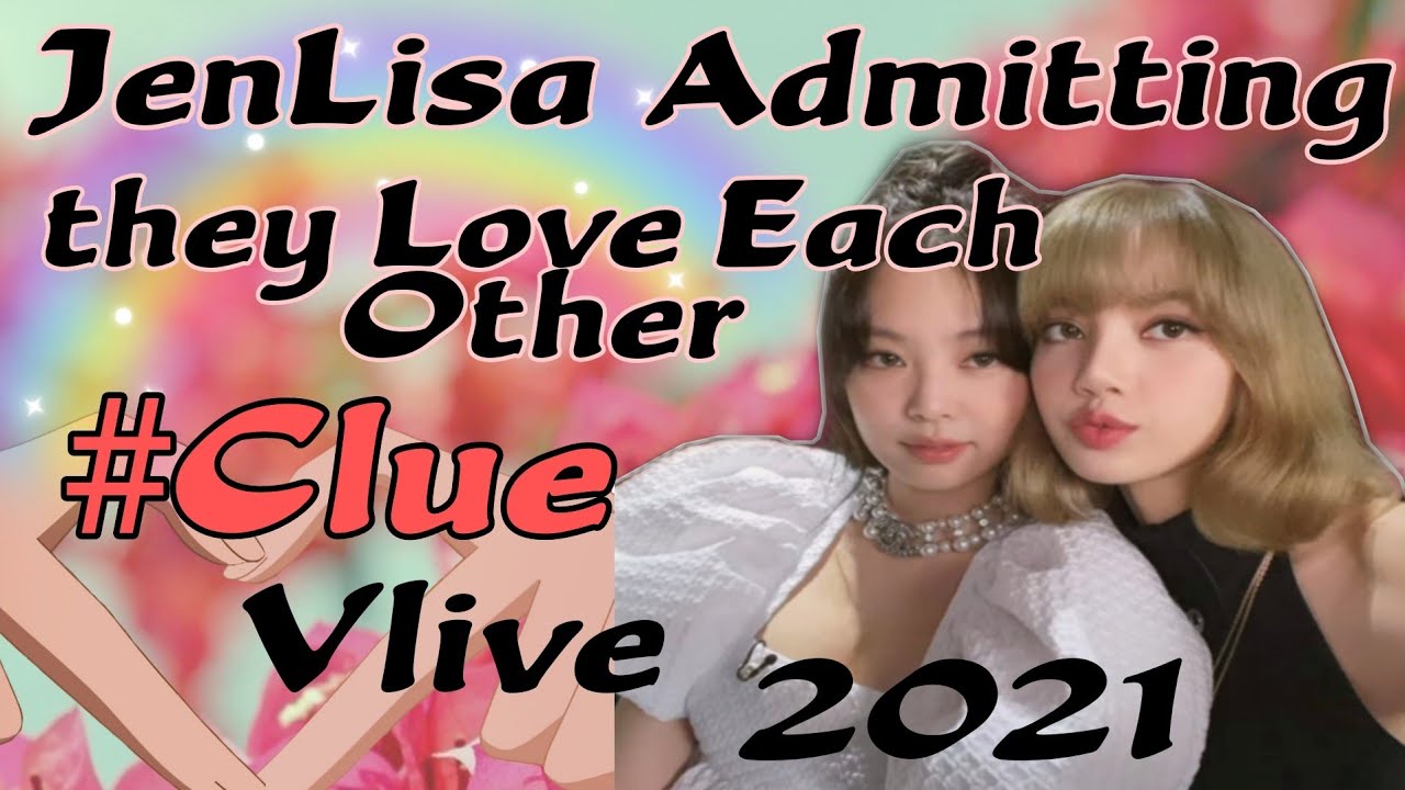 JenLisa Vlive Moment and A Clue 