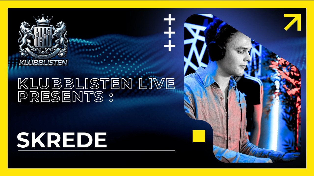 Klubblisten Live! x LIKE IT A LOT RADIO // Skrede