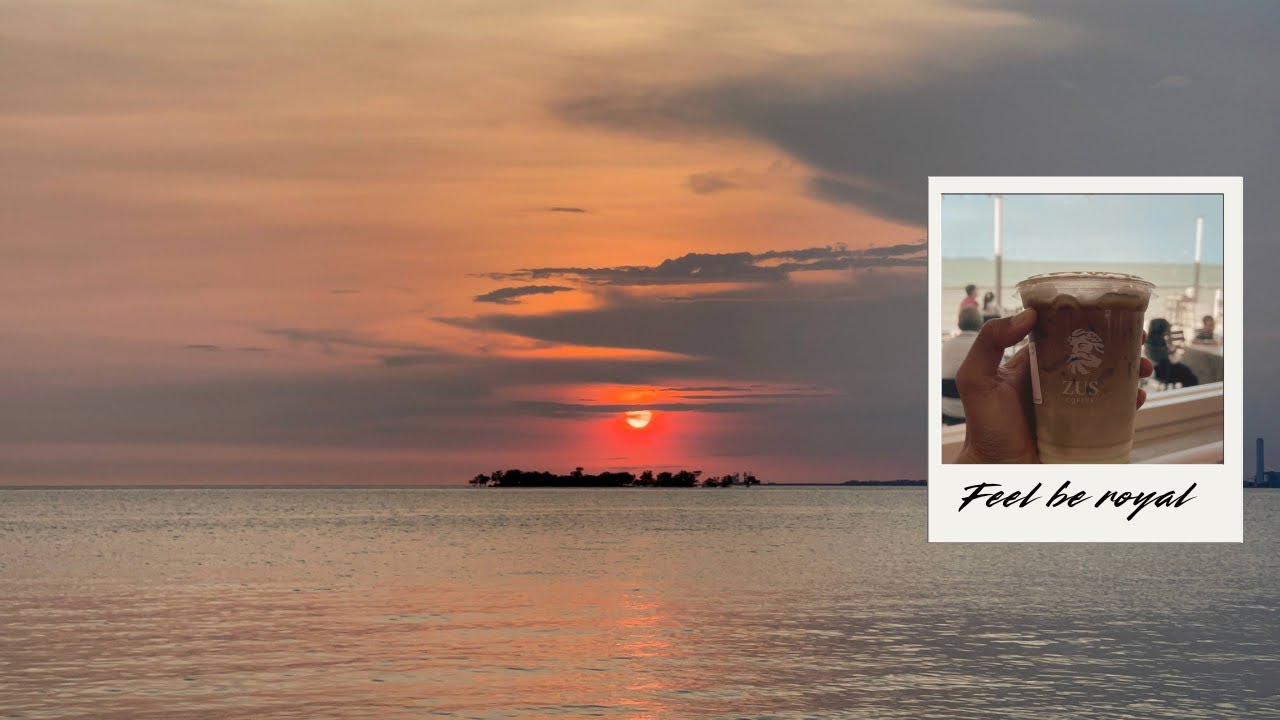 HEALING SUNSET BERSAMA COFFEE / PORT DICKSON, NEGERI SEMBILAN MALAYSIA