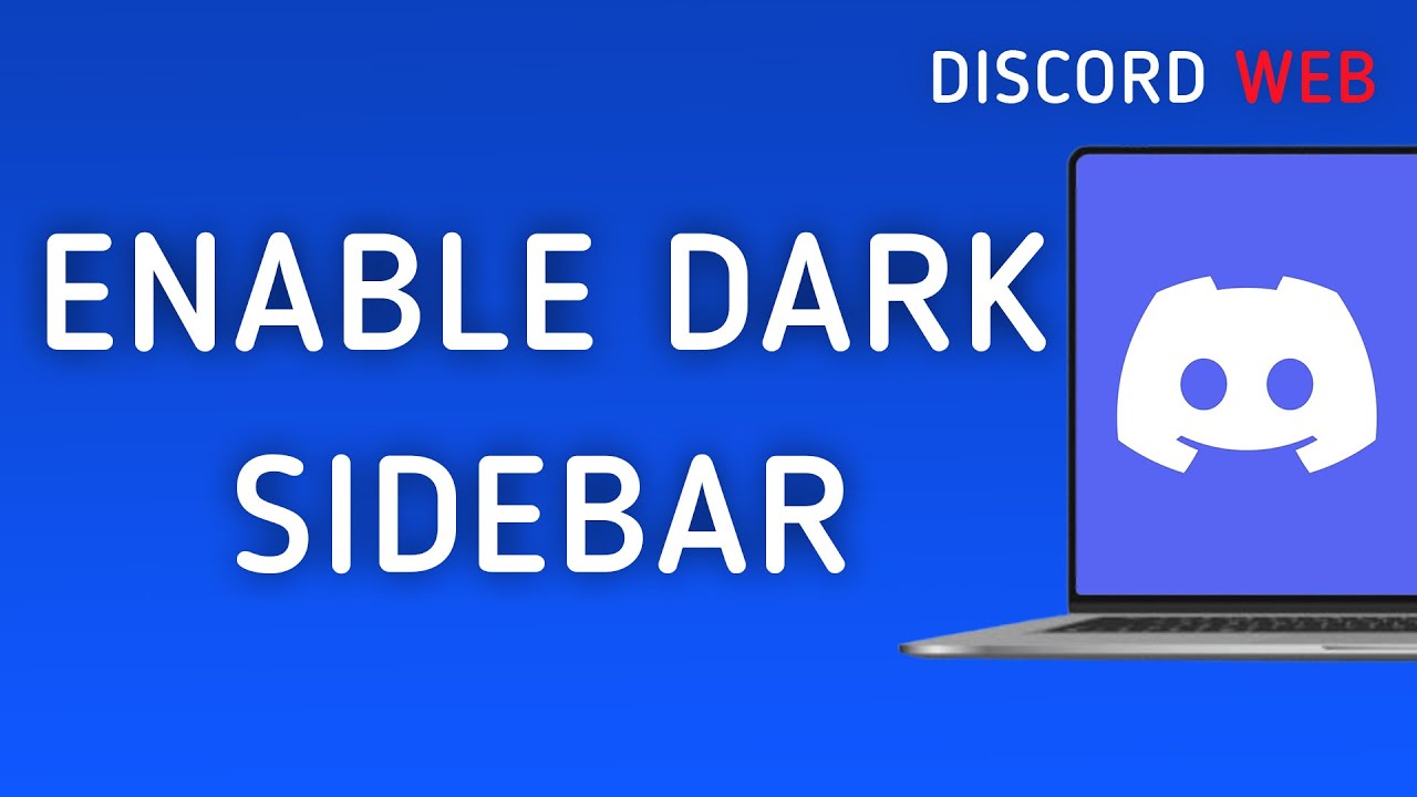 How To Enable Dark Sidebar On Discord Web On PC (New Update)