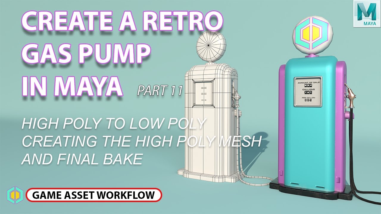 How To Create A Gas Pump In Maya | Part 11 Creating The High Poly Mesh And Final Bake