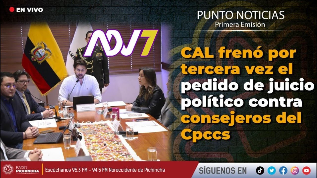 🔴 #EnVIVO | CAL frenó por tercera vez el pedido de juicio político contra consejeros del Cpccs
