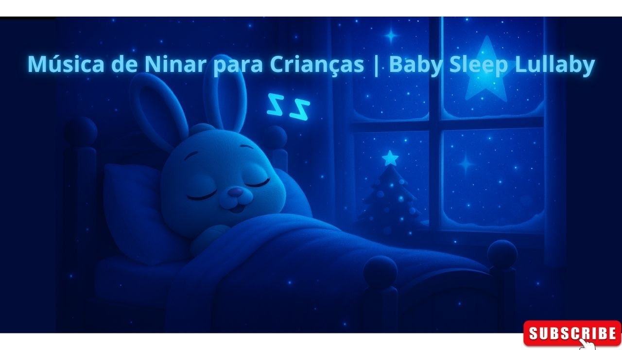 Música de Ninar para Crianças | Baby Sleep Lullaby