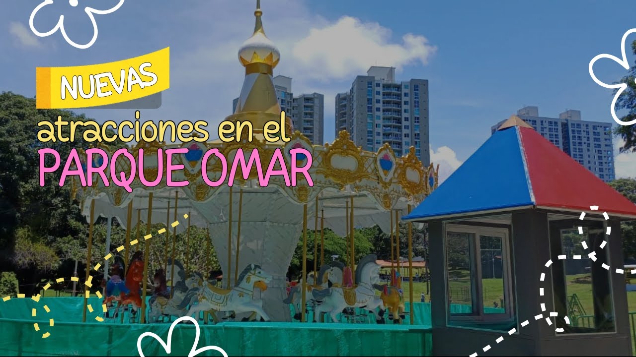 El Parque Omar en la Ciudad de Panamá 🇵🇦 tiene NUEVAS ATRACCIONES!!!