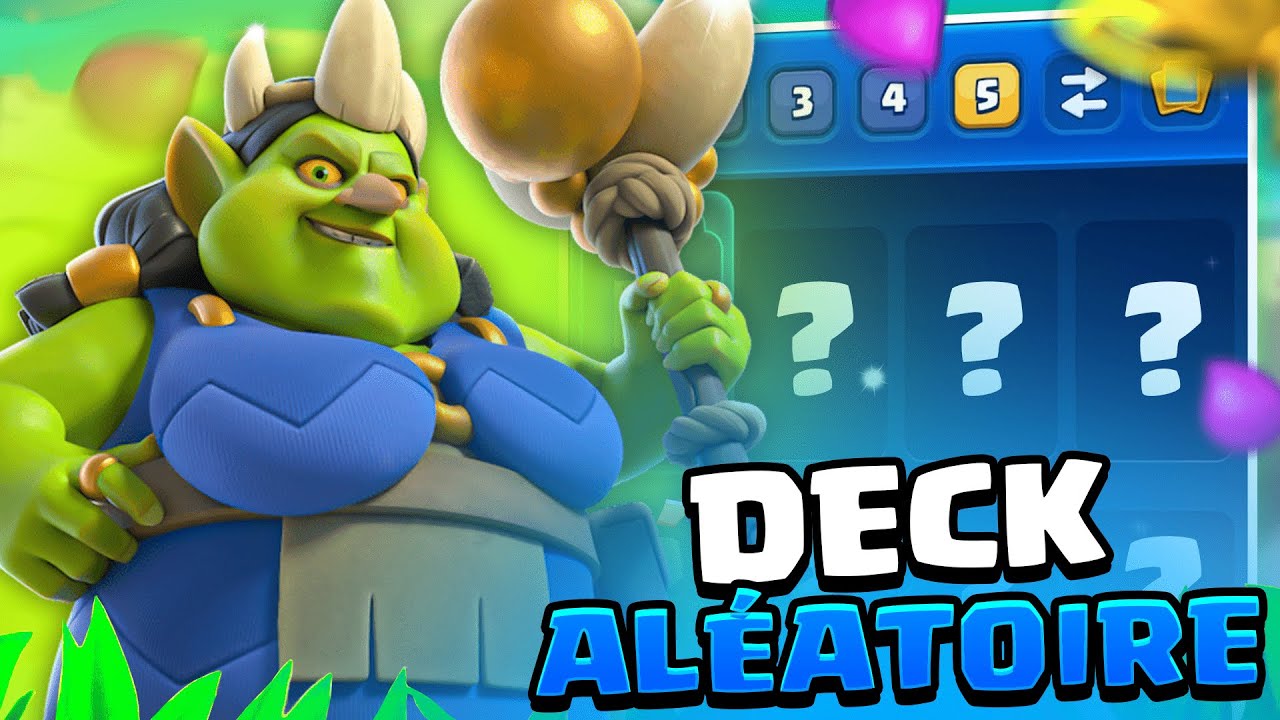CLASH ROYALE mais AVEC un DECK ALÉATOIRE ! 😂