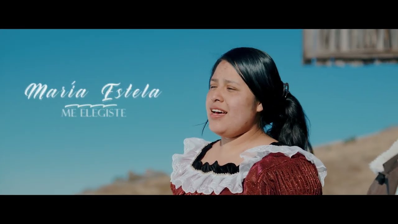 MARÍA ESTELA //ME ELEGISTE//