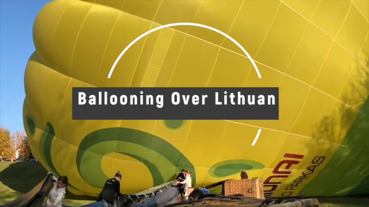 Ballooning Over Lithuania