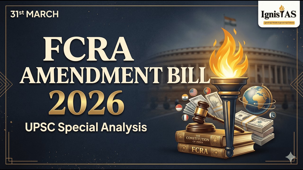 Законопроект о внесении поправок в FCRA 2026: подробный анализ для UPSC CSE 2026/27 #upsc2026 #pr...