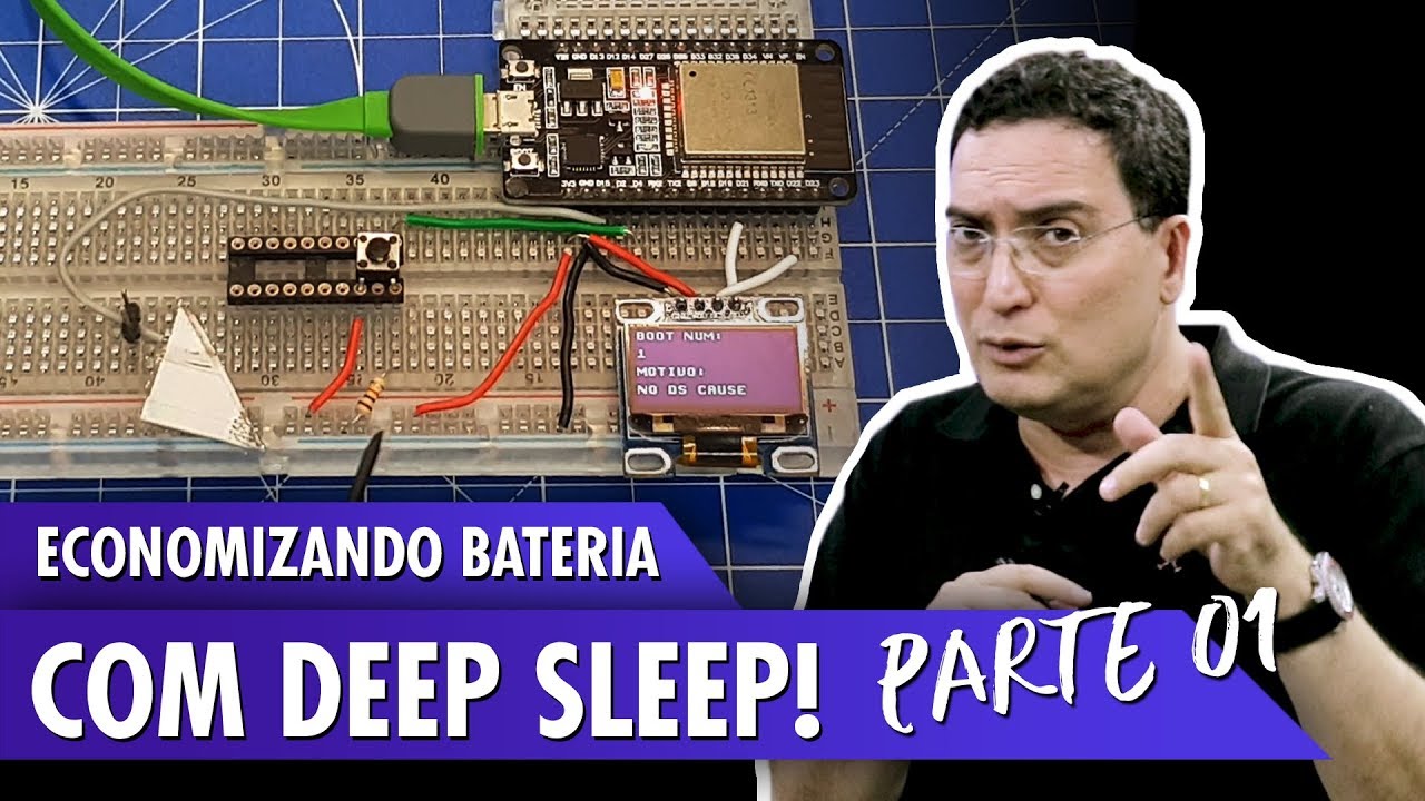 Economizando bateria com Deep Sleep - Pt1