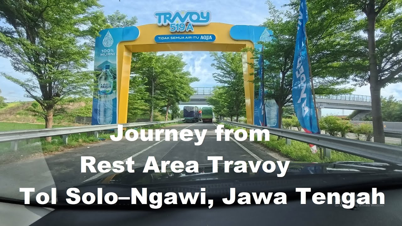 Journey from Travoy Rest Area, Solo–Ngawi Toll Road, Central Java