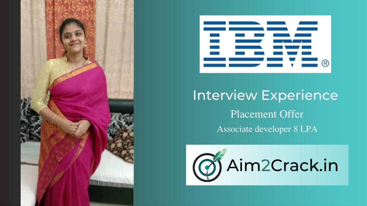 IBM Interview Experience|  Associate SDE | 7.5 LPA | Fresher | PES University|Placement#18|Aim2crack