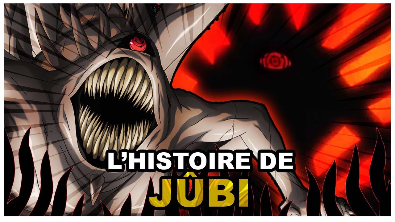 Histoire de J&ucirc;bi : Le D&eacute;mon &agrave; Dix Queues (Naruto)