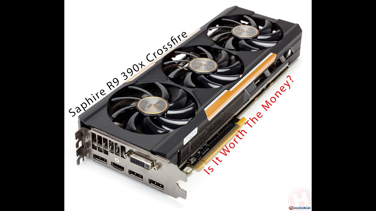 Is Crossfire really worth it? Saphire R9 390x Edition