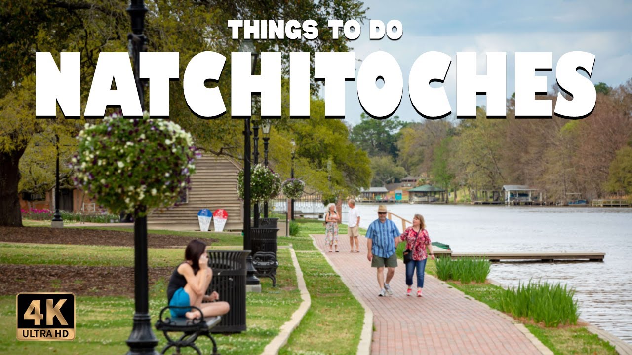 Natchitoches (Louisiana) ᐈ 10 Best Things to do | Places to Visit | Natchitoches Travel Guide 4K
