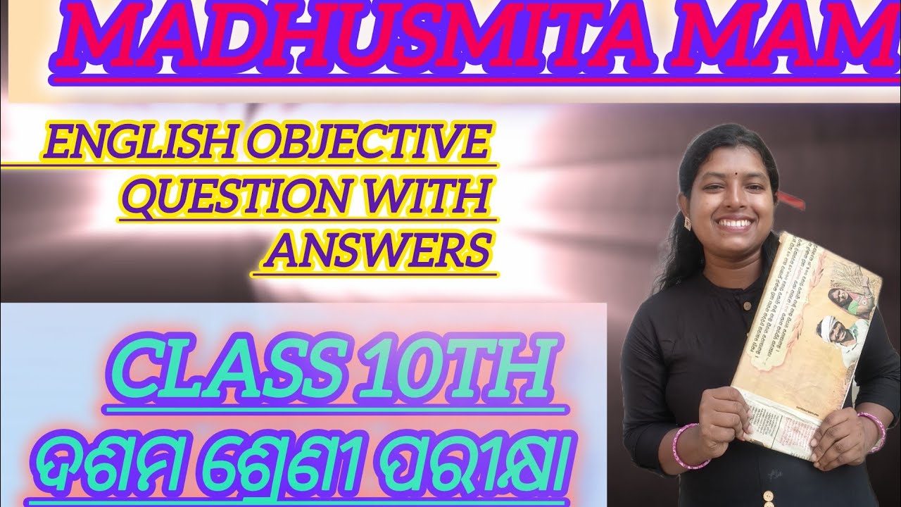 ଦଶମ ଶ୍ରେଣୀ ENGLISH OBJECTIVE QUESTION ANSWER #english #englishgrammar #explore #question #answer 