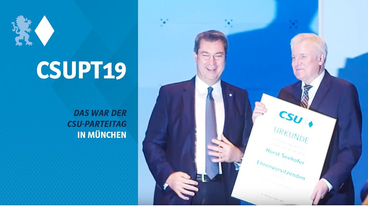 Das war der CSU-Parteitag 2019 in M&uuml;nchen