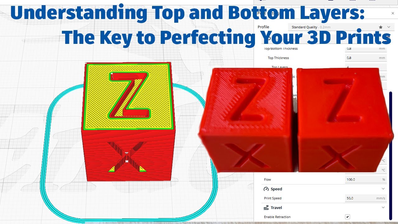 Understanding Top and Bottom Layers: The Key to Perfecting Your 3D Prints