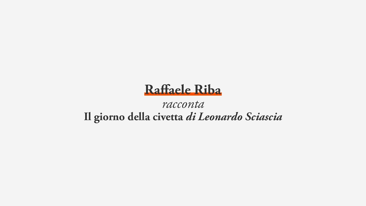 Raffaele Riba racconta 