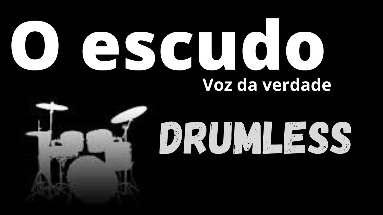 Escudo - drumless (musica sem bateria) /download em mp3/