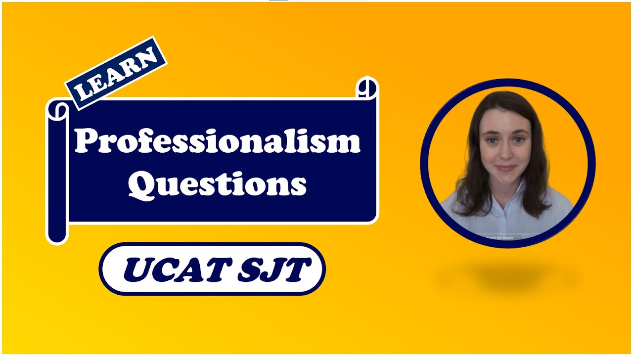 UCAT SJT: Professionalism Questions
