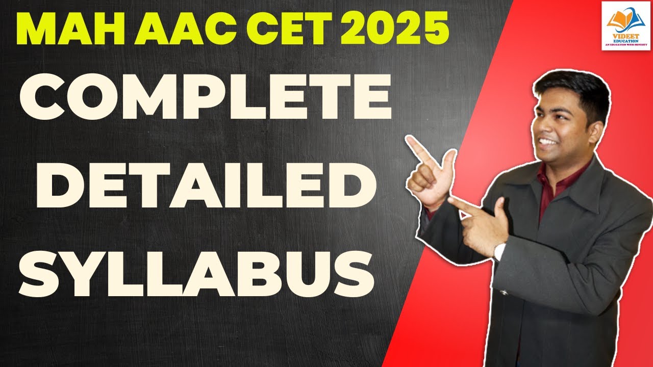 MAH AAC CET 2025 I COMPLETE DETAILED SYLLABUS.