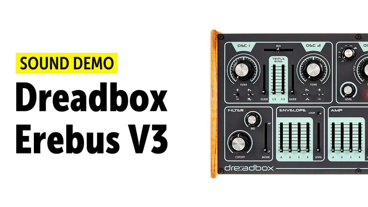 Dreadbox Erebus V3 Sound Demo (no talking)