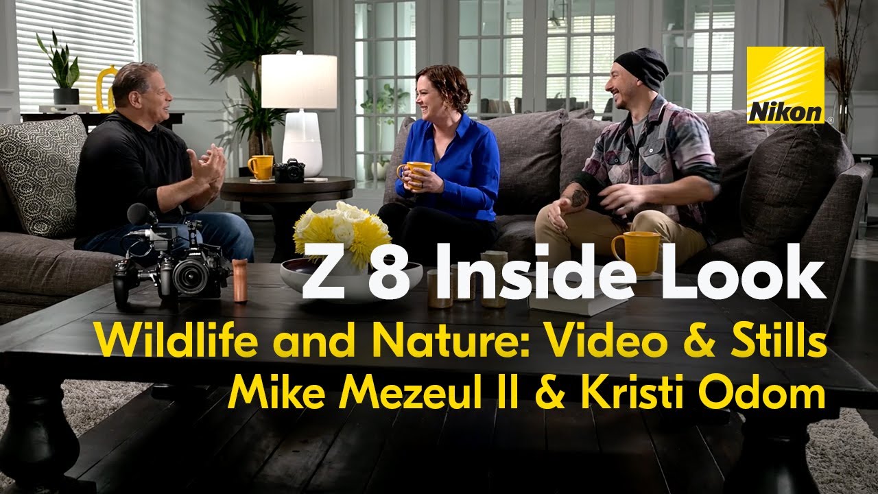 Nikon Z 8 Inside Look: Wildlife & Nature Videos and Stills