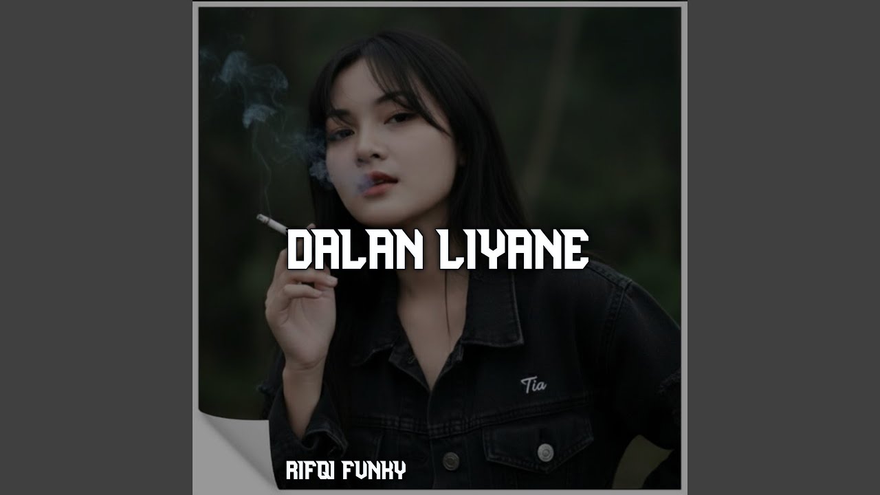 Dalan Liyane