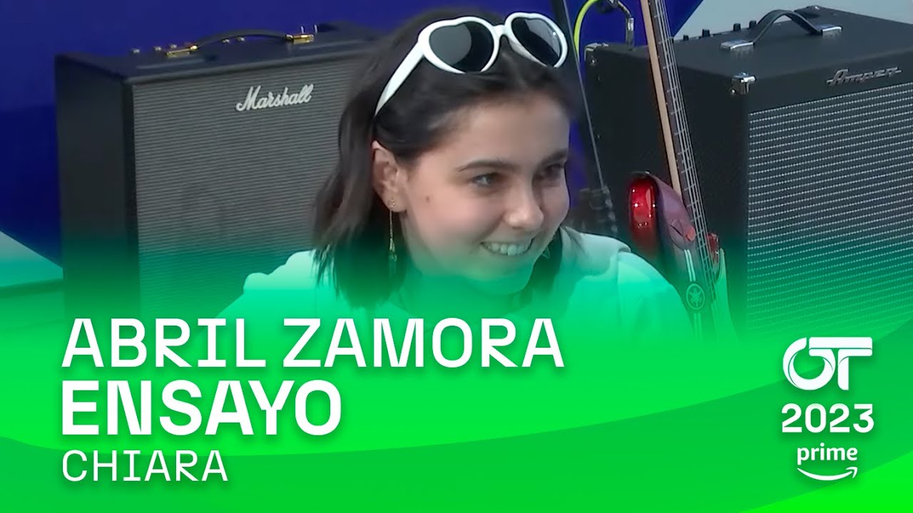 ENSAYO de CHIARA con ABRIL (23 enero) | OT 2023