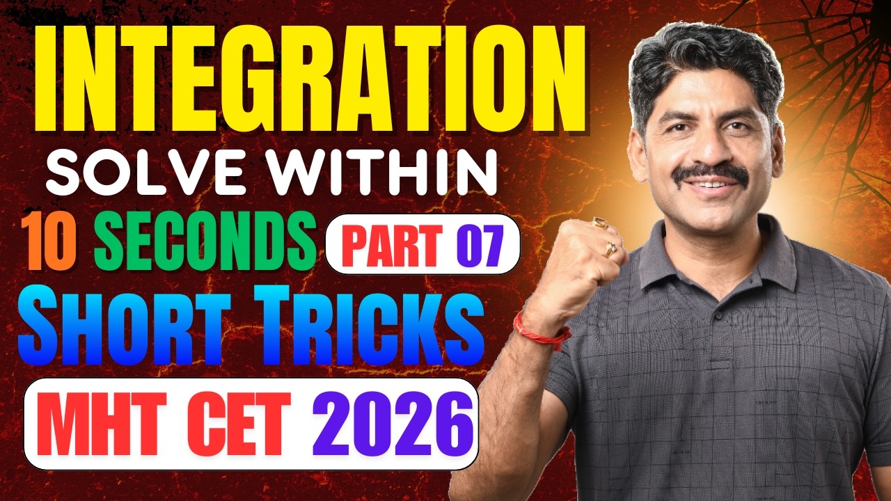 Solve Integration In 10 Sec | Short Tricks For Integration| Part 07| Sahyadri Tutorials | Mahesh Sir