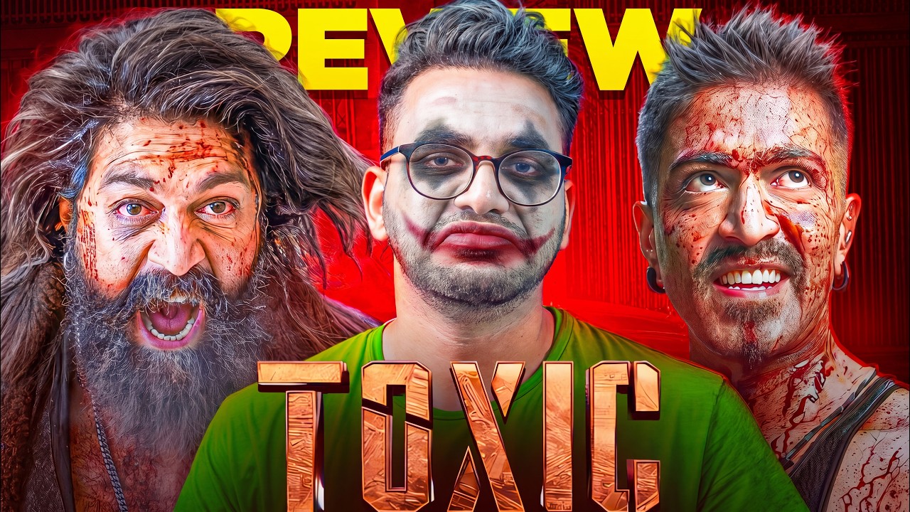 Toxic Movie Review | Man of Fiction